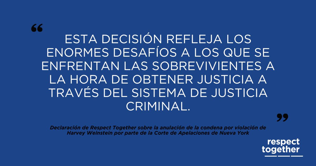 Esta decisión refleja los enormes desafíos a los que se enfrentan las sobrevivientes a la hora de obtener justicia a través del sistema de justicia criminal.